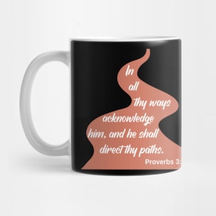 Proverbs 3:6 King James Version Mug